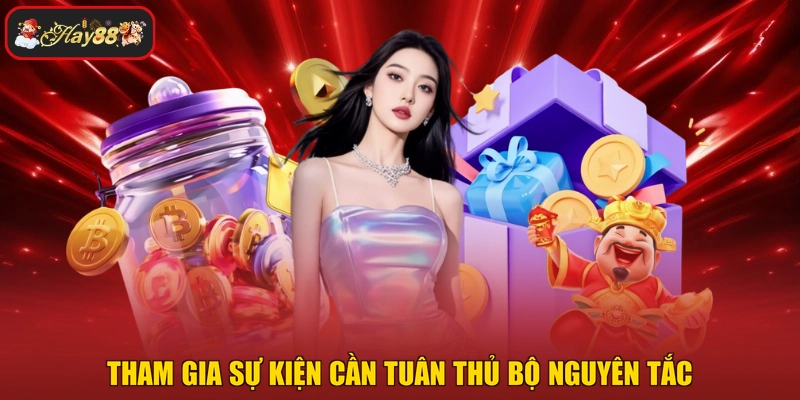 Tham gia sự kiện cần tuân thủ bộ nguyên tắc